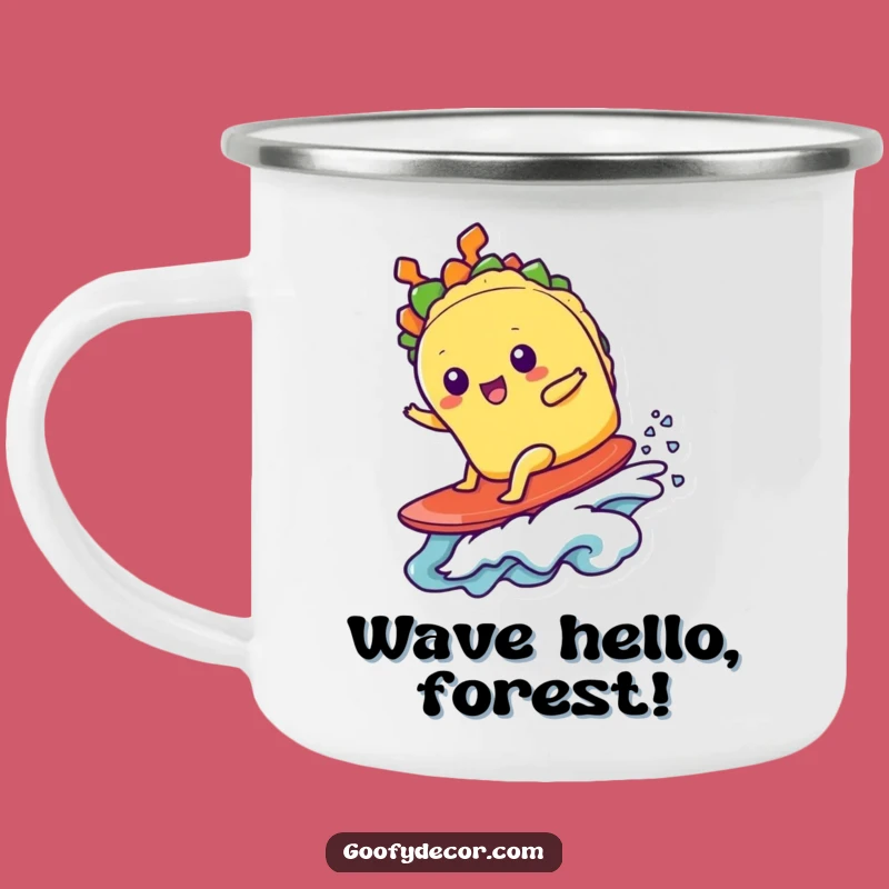 Funny Kawaii Taco Surfer Enamel Mug - Hilarious Outdoor Adventure Gift