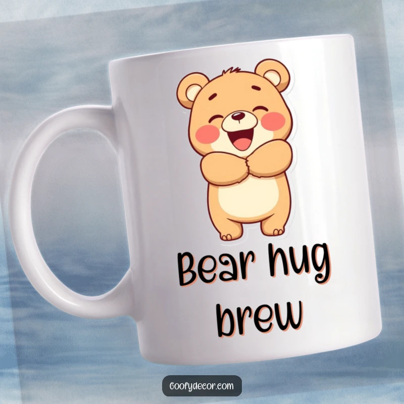Funny Bear Hug Mug: A cute, smiling bear enthusiastically offers a warm hug, radiating kindness and joy.