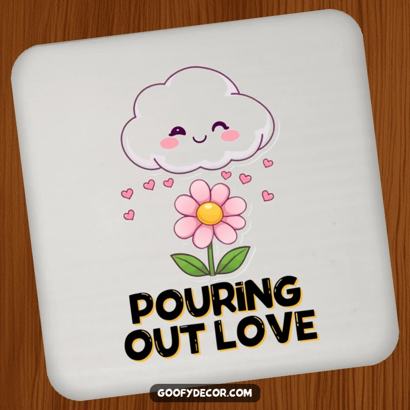 Funny drink coaster with a smiling cloud raining small hearts onto a happy flower.