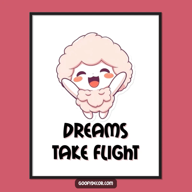 Funny Fluffy Floater Poster: Bring Uplifting Art to Your Walls