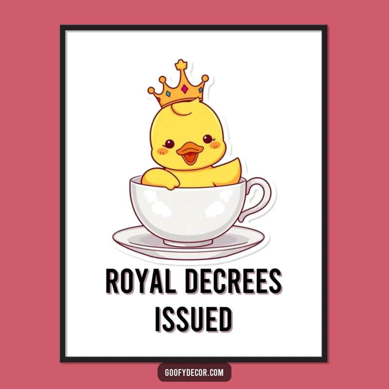 Funny Rubber Ducky Poster: Add Royal Whimsy to Your Walls