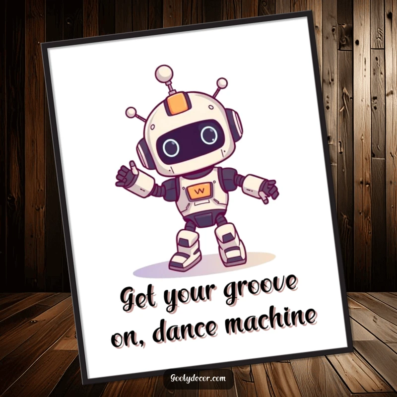 Funny Free Printable Robot Wall Art: A goofy robot is shown doing a hilarious, energetic dance.