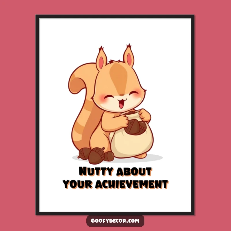 Free Printable Wall Art: Squirrel Stuffing Acorns Funny Downloadable