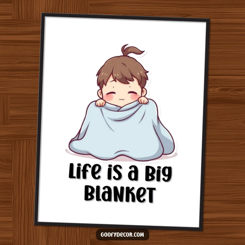 Funny Free Printable Wall Art: Character playfully tangled in a giant blanket, hilarious DIY decor.