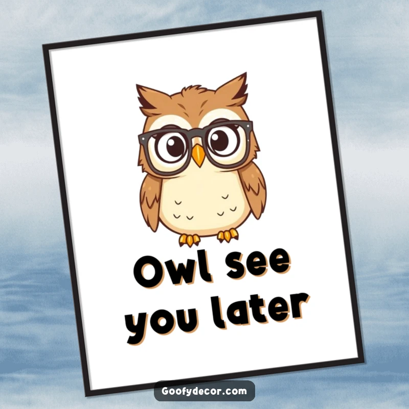 Funny free printable wall art of a wise owl wearing reading glasses, looking comically surprised by something.