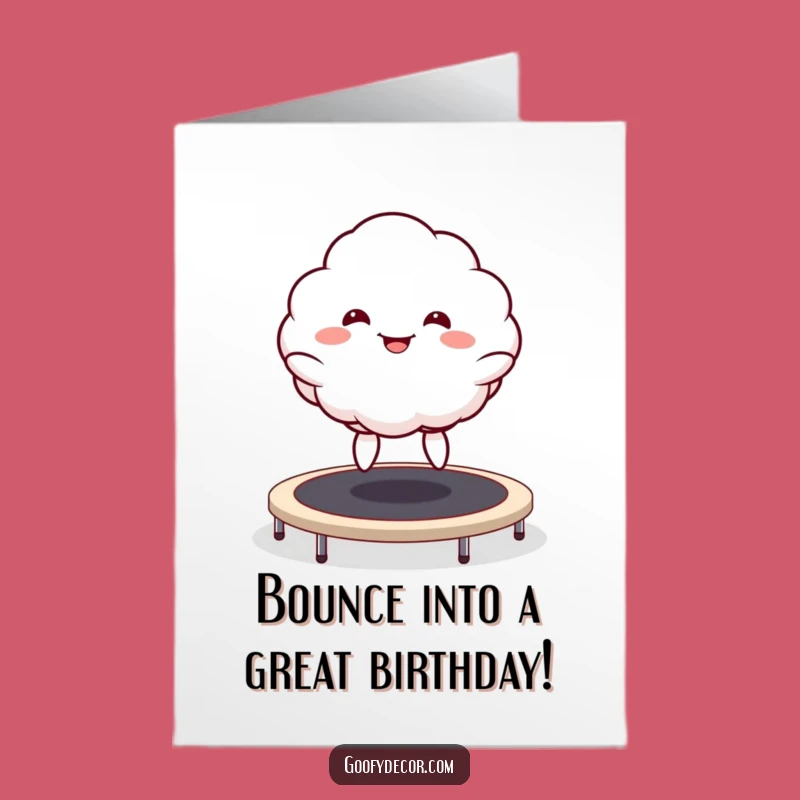 Free Printable Kawaii Cloud Birthday Card: Hilarious Trampoline Fun for a Joyful Downloadable Gift