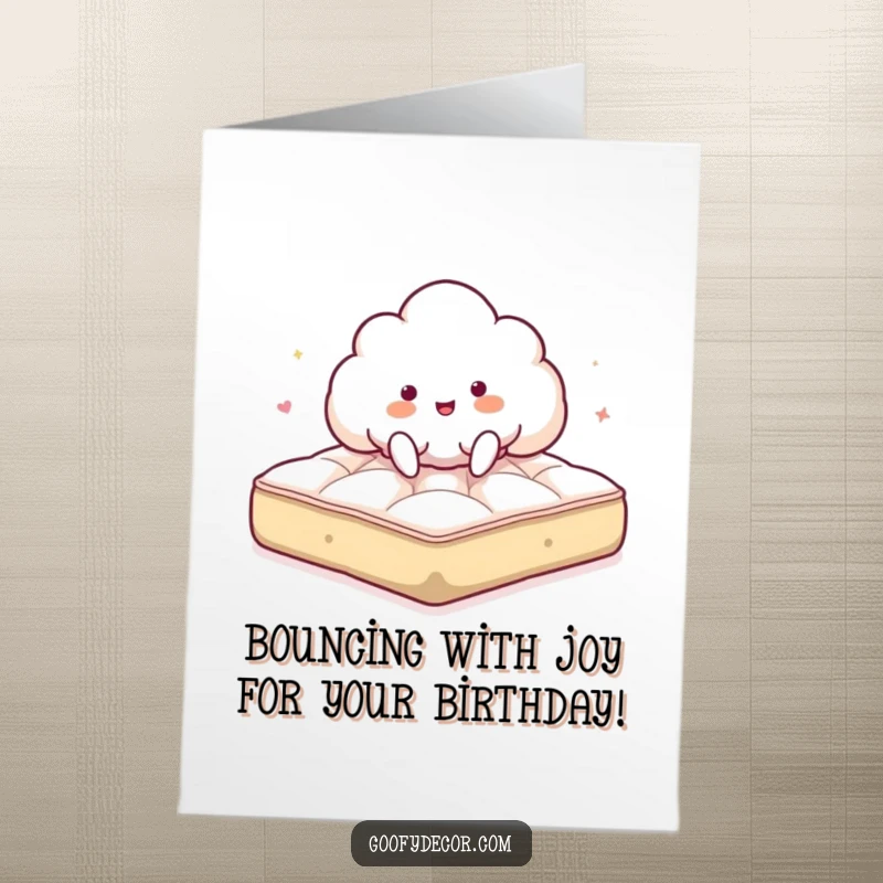 Funny Free Printable Birthday Card: Giddy cloud character joyfully bouncing on a fluffy mattress, whimsical downloadable art.