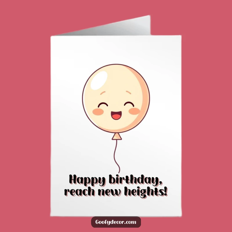 Free Printable Balloon Birthday Card: Cheerful Uplifting Humorous Downloadable