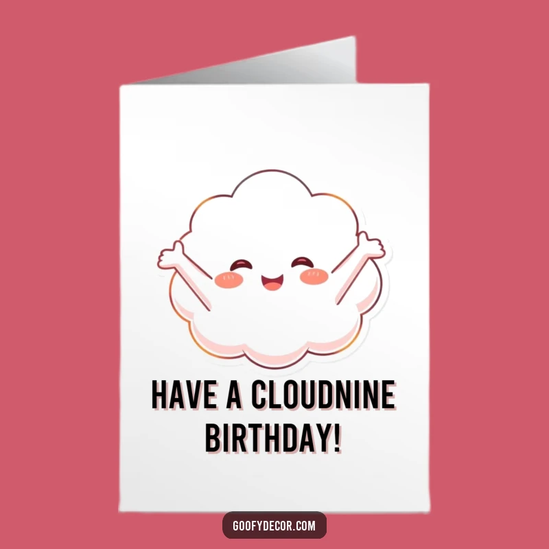 Funny Free Printable Birthday Card: Happy Cloud, Uplifting Downloadable Gift