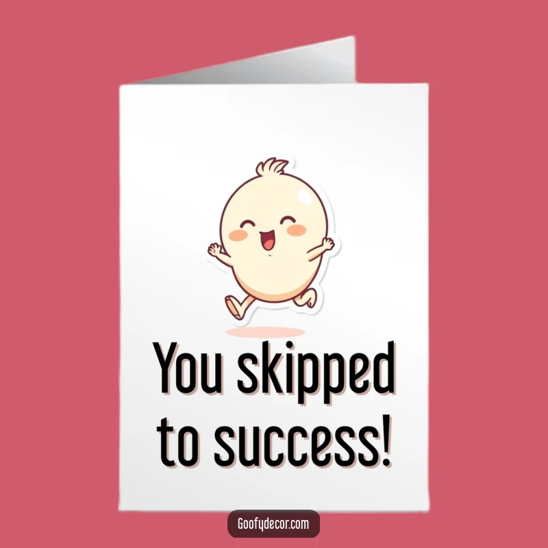 Free Printable Congrats Card: Skipping Round Pal, Success Downloadable Gift