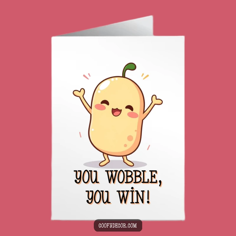 Free Printable Congrats Card: Wobbly Dancer, Silly Success Downloadable Gift