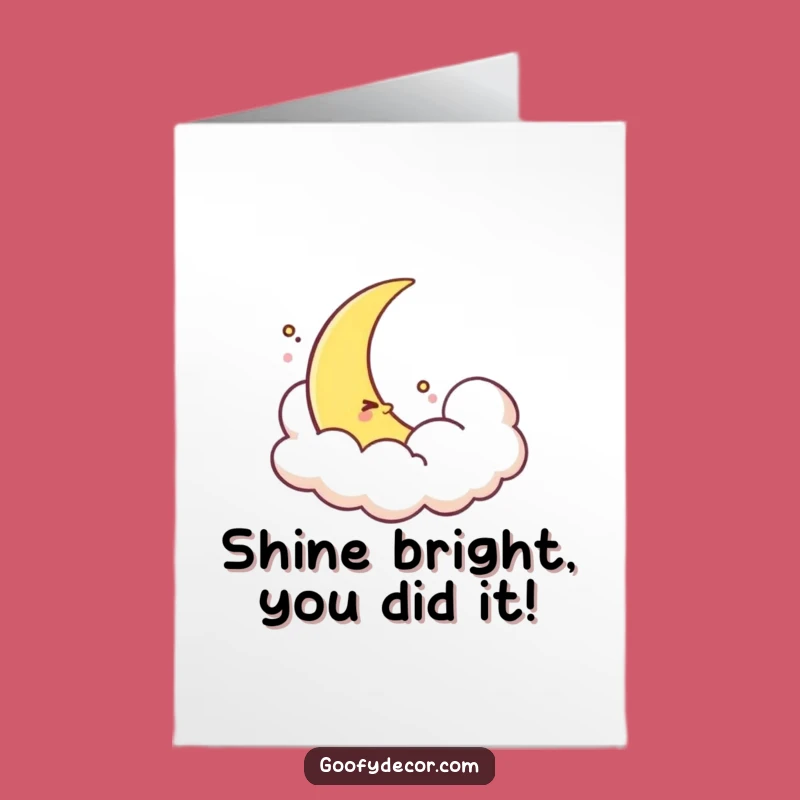Free Printable Congratulations Card: Shy Moon Pokes Out, Soft Wishes Downloadable