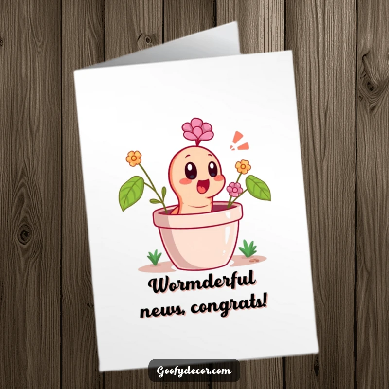 Funny Free Printable Congratulations Card showing a worm emerging from a flower pot with a comically surprised expression.