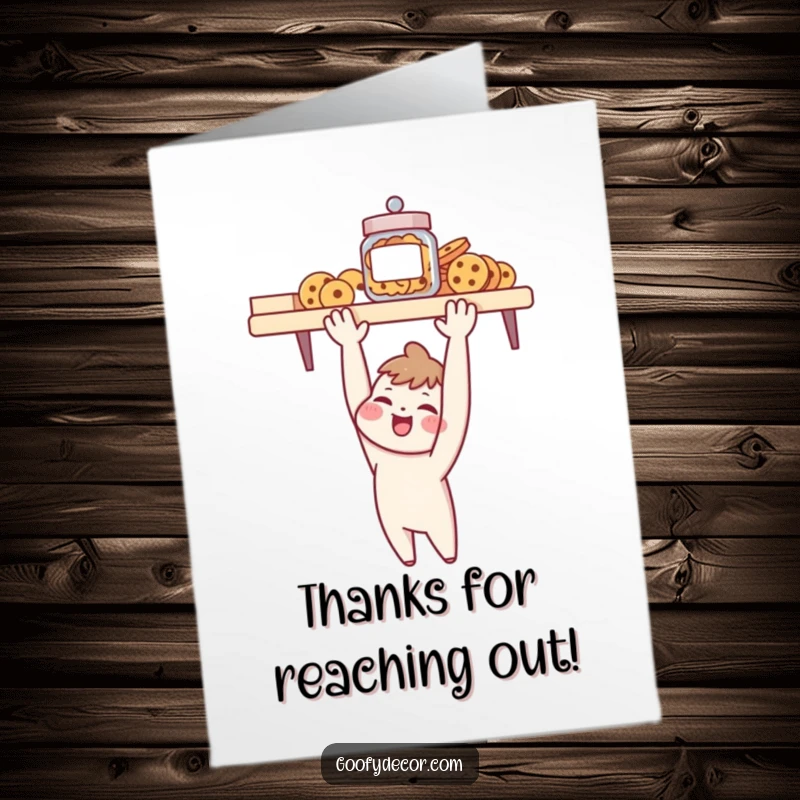 Funny Free Printable Thank You Card: Character reaching for a cookie jar, symbolizing a sweet gesture of thanks.