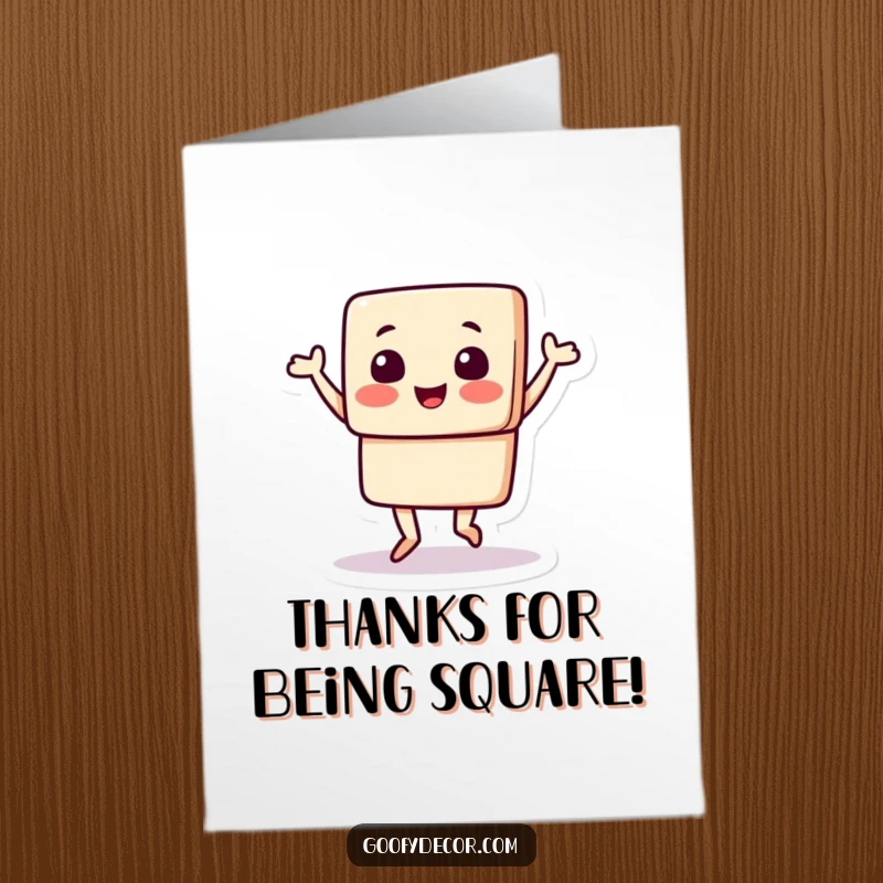 Funny Free Printable Thank You Card: A square character doing a happy jig to convey sincere gratitude.