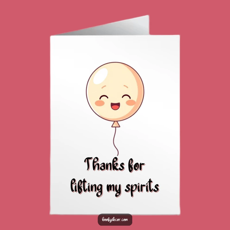 Free Printable Balloon Thank You Card: Cheerful Uplifting Humorous Downloadable