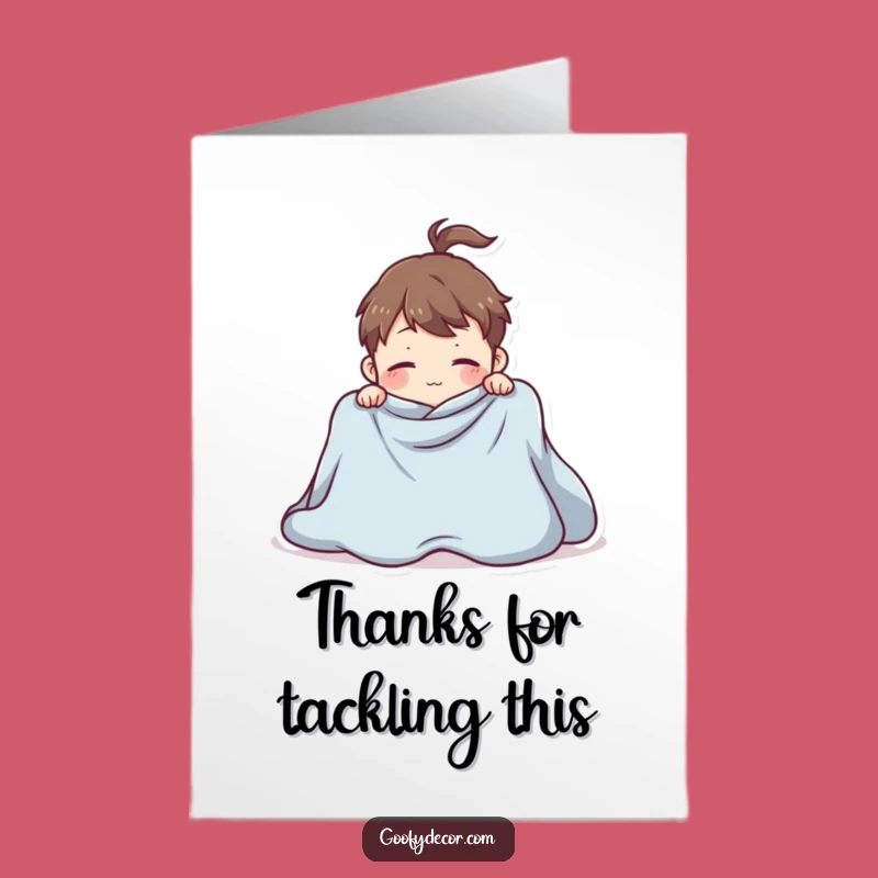 Free Printable Thank You Card: Blanket Thanks! Funny Downloadable Gift for Your Help
