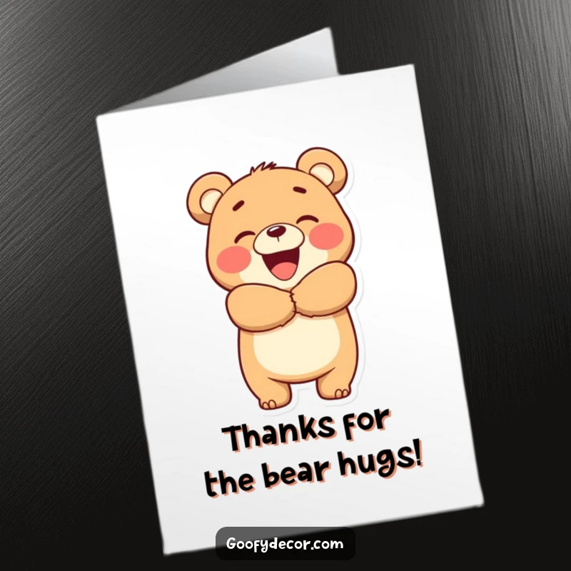 Funny Free Printable Thank You Card: A happy bear gives an enthusiastic hug with a giant smile, sending thanks your way.