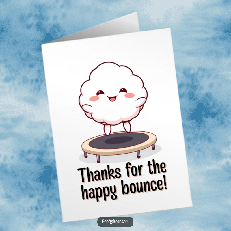 Funny free printable thank you card: A kawaii cloud with a silly grin bouncing gleefully on a trampoline.