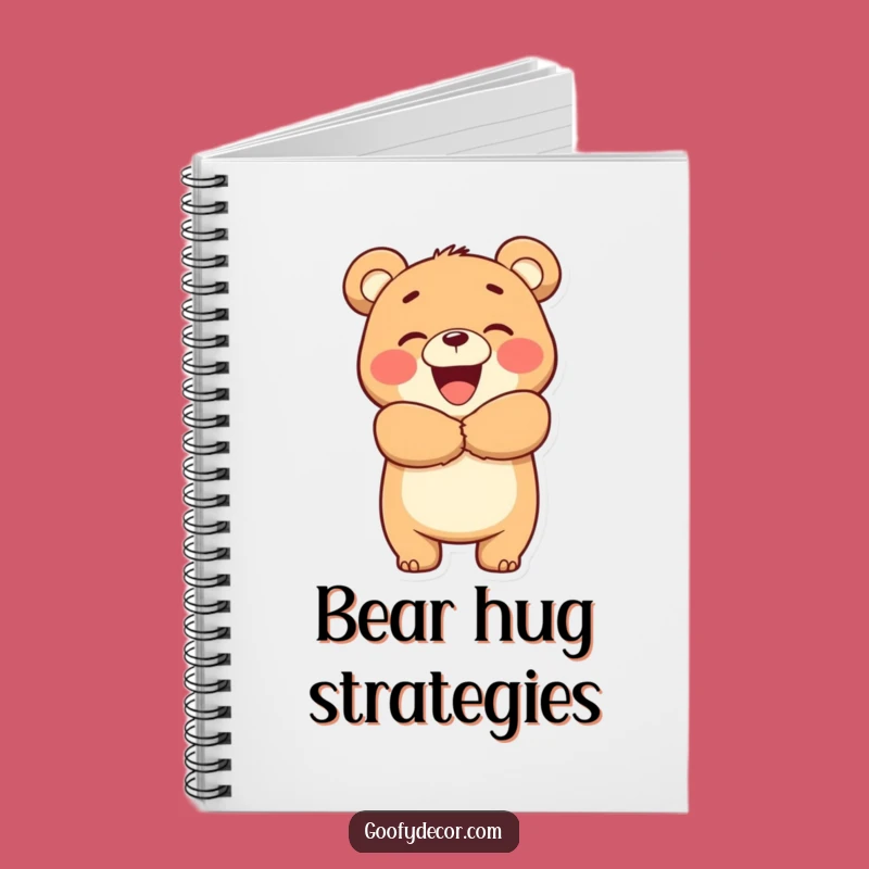 Funny Bear Hug Notebook: Jot Down Happy Thoughts with This Big Bear, Perfect Funny Gift!