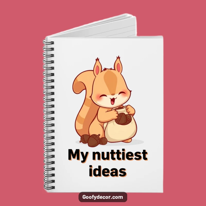 Funny Squirrel Acorn Notebook - Hoarding Rodent Journal
