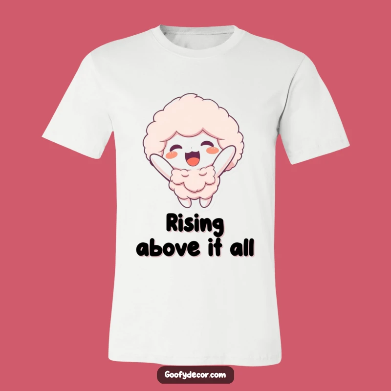 Funny Fluffy Floater T-Shirt: Wear Your Dreams with Delight