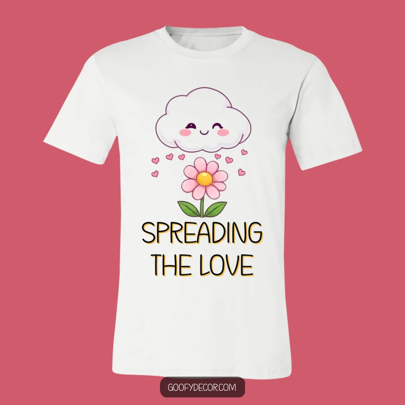 Funny Cloud T-Shirt: Raining Hearts of Joy on a Happy Flower